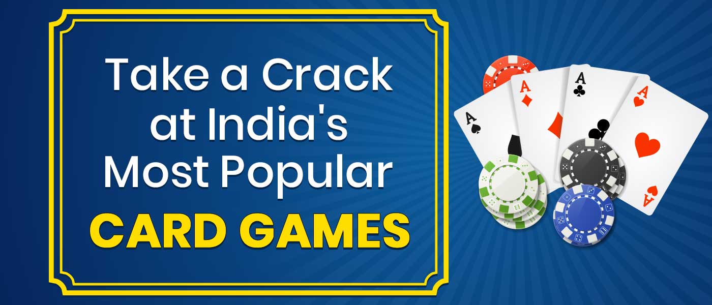 List of the Top 10 Card Games in India