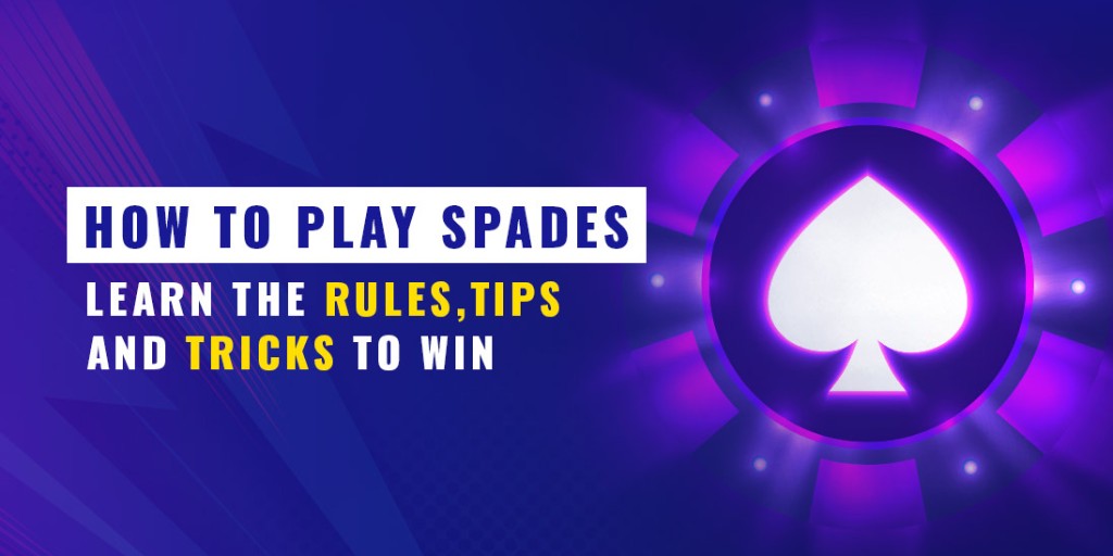 Play spades master the rules tips tricks to win